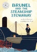 Cover: Reading Champion: Brunel and the Steamship Stowaway - Franklin Watts Ltd