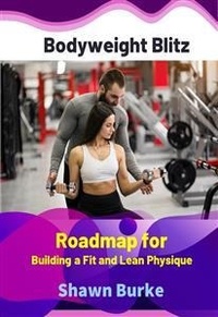 Abbildung von: Bodyweight Blitz - eBookIt.com