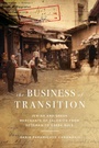 Cover: The Business of Transition - Stanford University Press