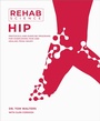 Cover: Rehab Science: Hip - Victory Belt Publishing