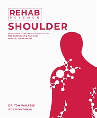 Enlarge image Cover: Rehab Science: Shoulder - Victory Belt Publishing