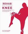 Cover: Rehab Science: Knee - Victory Belt Publishing