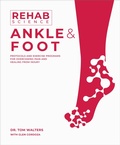 Cover: Rehab Science: Ankle and Foot - Victory Belt Publishing