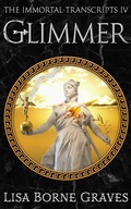 Cover: Glimmer (The Immortal Transcripts, #4) - Authors 4 Authors Publishing Cooperative