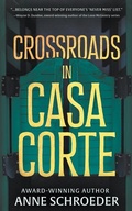 Cover: Crossroads in Casa Corte - Wolfpack Publishing LLC
