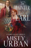 Cover: The Painter Takes an Earl - Oliver-Heber Books