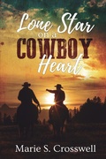 Cover: Lone Star on a Cowboy Heart - NineStar Press, LLC