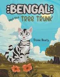 Enlarge image Cover: Bengal and the Tree Trunk - URLink Print & Media, LLC