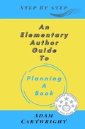 Cover: An Elementary Author Guide to: Planning A Book - Anickto Publishing