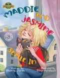 Cover: Maddie and Jasmine Settle In - Hasmark Publishing