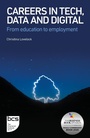 Cover: Careers in Tech, Data and Digital - BCS, The Chartered Institute for IT