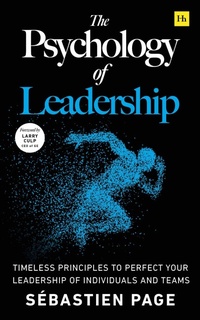 Abbildung von: The Psychology of Leadership - Harriman House Publishing