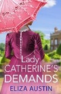 Bild: Lady Catherine's Demands - Boldwood Books Ltd