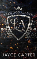 Cover: Larkwood Academy - Entwined Publishing