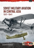 Cover: Soviet Military Aviation in Central Asia 1917-41 - Helion & Company