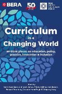 Enlarge image Cover: Curriculum in a Changing World - Troubador Publishing