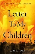 Cover: Letter To My Children - Troubador Publishing