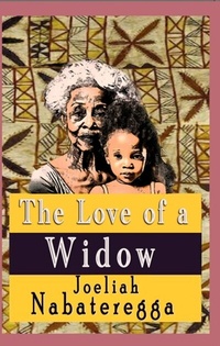 Abbildung von: The Love of a Widow - ebookpartnership.com