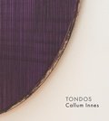 Cover: Callum Innes - Tondos - Anomie Publishing