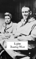Cover: Lights Bearing West: Diary of the Smyth Wailey's - Writing on the Wall
