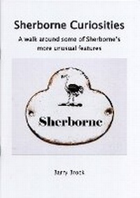 Enlarge image Cover: Sherborne Curiosities - Three Pigeons Press