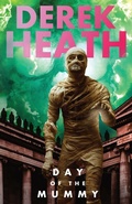 Cover: Day of the Mummy - Pope Lick Press