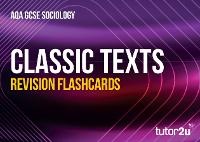 Abbildung von: Classic Texts Flashcards for AQA GCSE Sociology - Tutor2u Limited