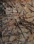 Cover: Must Farm pile-dwelling settlement - McDonald Institute Monographs
