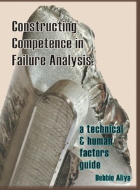 Enlarge image Cover: Constructing Competence in Failure Analysis - Koho Pono, LLC