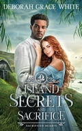 Cover: Island of Secrets and Sacrifice - Luminant Publications