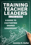 Cover: Training Teacher Leaders in a PLC at Work(r) - Solution Tree