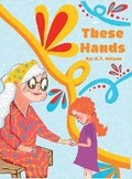Cover: These Hands - Mission Point Press