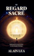 Cover: Le Regard Sacre - Christ In All Nations, Inc