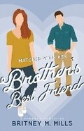 Cover: Matched with Her Brother's Best Friend - Opal Ink Publishing