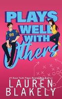 Enlarge image Cover: Plays Well With Others - Lauren Blakely Books