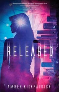 Cover: Released - Quill & Flame Publishing House