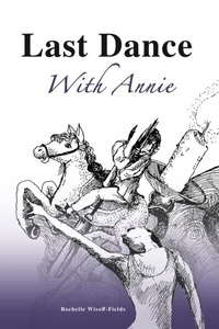Abbildung von: Last Dance With Annie - Ozark Hollow Press