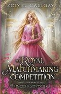 Cover: The Royal Matchmaking Competition - Zoiy Galloay
