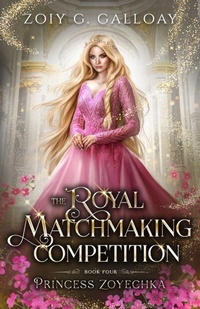 Enlarge image Cover: The Royal Matchmaking Competition - Pyg Press LLC