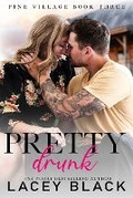Cover: Pretty Drunk - Lacey Black Books