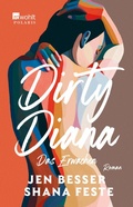 Cover: Dirty Diana: Das Erwachen - Rowohlt