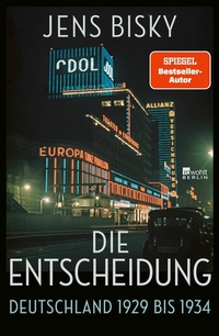 Abbildung von: Die Entscheidung - Rowohlt