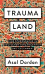 Cover: Traumaland - Rowohlt eBooks