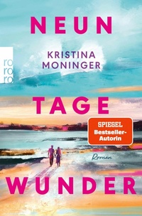 Enlarge image Cover: Neun Tage Wunder - Rowohlt