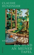 Cover: Ein Hund an meiner Tafel - Rowohlt eBooks