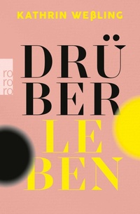Abbildung von: Drüberleben - Rowohlt