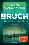 Cover: Bruch: Durch finstere Zeiten - Rowohlt