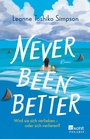 Cover: Never Been Better - Rowohlt