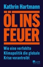 Cover: Öl ins Feuer - Rowohlt