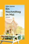 Cover: Ein Nachmittag im Mai - Rowohlt eBooks